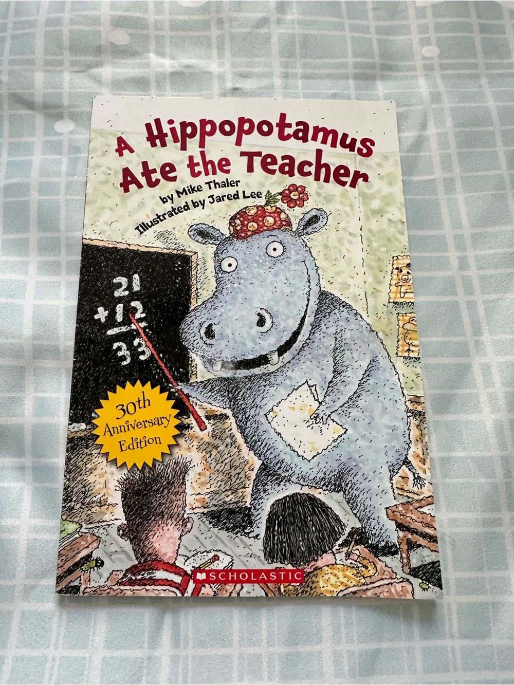 Scholastic A Hippopotamus Ate the Teacher